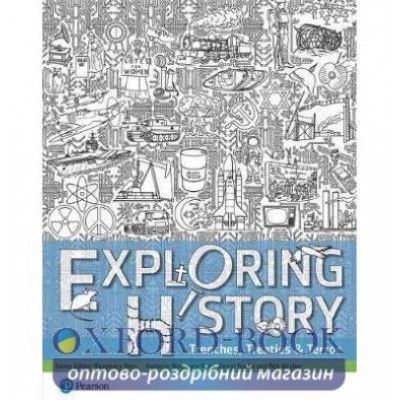 Підручник Exploring History Student Book 3 ISBN 9781292218717 замовити онлайн