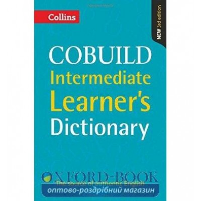 Словник Collins Cobuild Intermediate Learners Dictionary 3rd Edition ISBN 9780007580606 заказать онлайн оптом Украина