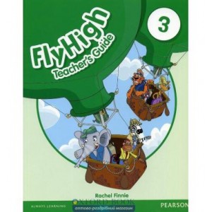 Книга для вчителя Fly High 3 teachers book ISBN 9781408234075