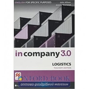 Книга для вчителя In Company 3.0 ESP Logistics Teachers Book ISBN 9781786328885