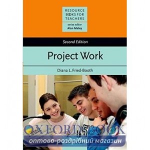 Книга Project Work 2nd Edition ISBN 9780194372251