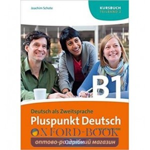 Підручник Pluspunkt Deutsch B1/2 Kursbuch Schote, J ISBN 9783060243198