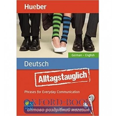 Книга Alltagstauglich Deutsch — Phrases for Everyday Communication (German-English) mit MP3 Download ISBN 9783190179336 заказать онлайн оптом Украина