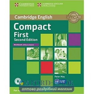 Робочий зошит Compact First 2nd Edition Workbook without answers with Downloadable Audio ISBN 9781107428553