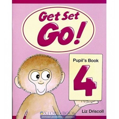 Підручник Get Set Go ! 4 Students Book ISBN 9780194351089 заказать онлайн оптом Украина