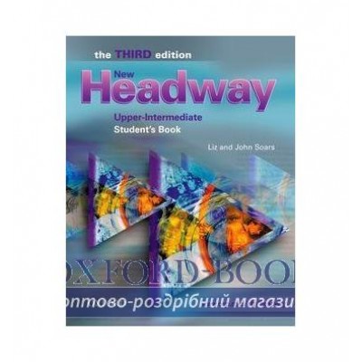 Підручник New Headway 3Edition Upper-intermediate Students Book ISBN 9780194392990 замовити онлайн