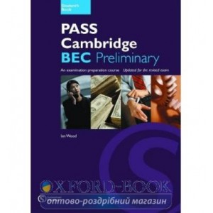 Підручник Pass Cambridge BEC Preliminary Students Book ISBN 9781902741253