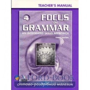 Книга для вчителя Focus on Grammar first edition 4 High-Interm Teachers book ISBN 9780131912342