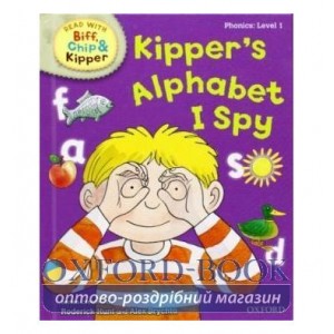 Книга Biff, Chip and Kipper Phonics 1 Kippers Alphabet I Spy [Hardcover] ISBN 9780198486152