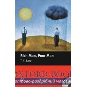 Macmillan Readers Beginner Rich Man, Poor Man + CD ISBN 9781405076364