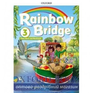 Книга Rainbow Bridge 3 Students Book + WB ISBN 9780194118439