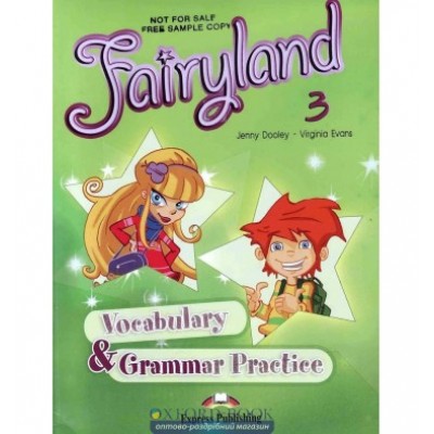 Книга Fairyland 3 Vocabulary & Grammar Practice ISBN 9781846793677 заказать онлайн оптом Украина