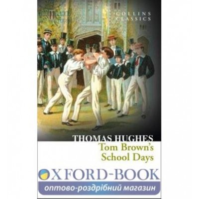 Книга Tom Browns School Days ISBN 9780007925315 замовити онлайн
