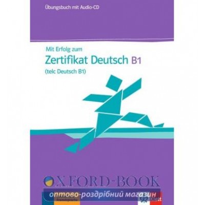 Робочий зошит MIT Erfolg Zum Zertifikat Deutsch B1: Ubungsbuch & Audio-CD ISBN 9783126768009 замовити онлайн