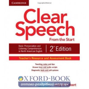 Книга Clear Speech from the Start 2nd Edition Teachers Resource and Assessment Book Gilbert, J ISBN 9781107604315