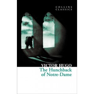 Книга The Hunchback of Notre-Dame ISBN 9780007902132