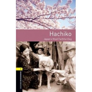 Книга Oxford Bookworms Library 3rd Edition 1 Hachiko ISBN 9780194022675