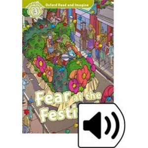 Книга с диском Fear at the Festival with Audio CD Paul Shipton ISBN 9780194736800