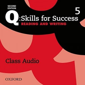 Q: Skills for Success 2nd Edition. Reading & Writing 5 Audio CDs ISBN 9780194819695