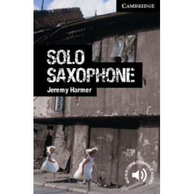 Книга Solo Saxophone Harmer, J ISBN 9780521182959 заказать онлайн оптом Украина