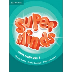 Диск Super Minds 3 Class Audio CDs (3) Puchta, H ISBN 9780521219730