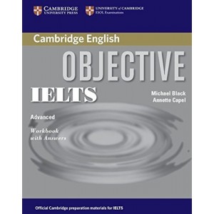 Книга Objective IELTS Advanced Workbook with answers ISBN 9780521608787