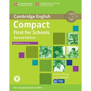 Робочий зошит Compact First for Schools 2nd Edition Workbook with key with Downloadable Audio ISBN 9781107415720