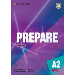 Робочий зошит Cambridge English Prepare! 2nd Edition Level 2 workbook with Downloadable Audio Cooke, C ISBN 9781108380935