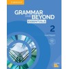 Підручник Grammar and Beyond Essentials 2 Randi Reppen ISBN 9781108697187 заказать онлайн оптом Украина