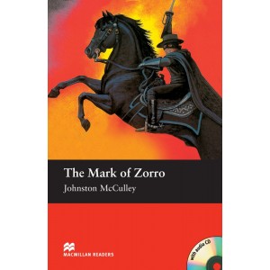 Macmillan Readers Elementary The Mark of Zorro + Audio CD + extra exercises ISBN 9781405076999