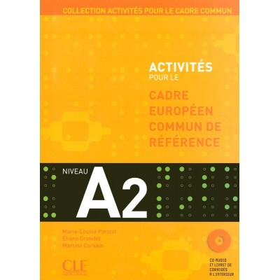 Книга Activites pour le Cadre commun A2 Livre + CD ISBN 9782090353815 заказать онлайн оптом Украина