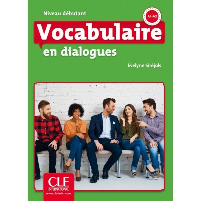 Словник En dialogues FLE Vocabulaire Debutant A1/A2 Livre + CD 2e Edition ISBN 9782090380552 заказать онлайн оптом Украина