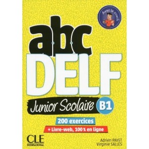 ABC DELF Junior scolaire 2?me ?dition B1 Livre + DVD + Livre-web ISBN 9782090382501