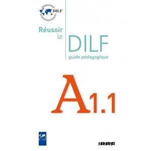 Книга Reussir Le DILF A1.1 Guide p?dagogique ISBN 9782278064045