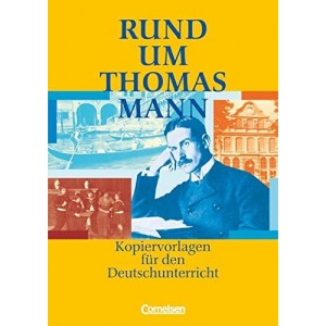 Книга Rund um...Thomas Mann Kopiervorlagen ISBN 9783464615959
