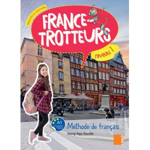 Підручник France-trotteurs Nouvelle ?dition 1 M?thode de fran?ais - Livre de l?l?ve ISBN 9786144435458