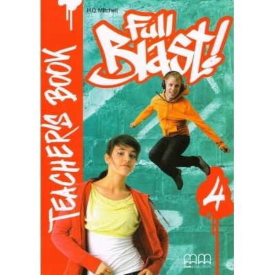Книга для вчителя Full Blast! 4 teachers book Mitchell, H ISBN 9789604439041 замовити онлайн