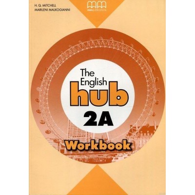 Робочий зошит English Hub 2A workbook (British edition) Mitchell, H ISBN 9789605731069 заказать онлайн оптом Украина