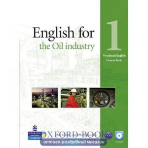 Підручник English for Oil Industry 1 Students Book with CD ISBN 9781408269978