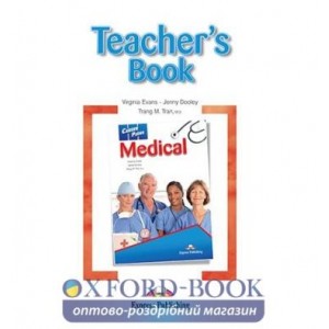 Книга для вчителя Career Paths Medical Teachers Book ISBN 9781780986586