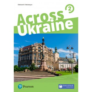 Книга Across Ukraine 2 український компонент Посібник ISBN MED000394