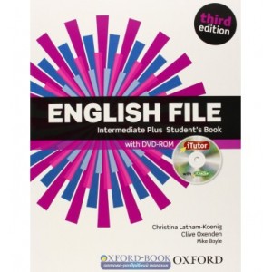 Підручник English File 3rd Edition IntermediatePlus Students Book with iTutor DVD ISBN 9780194558310