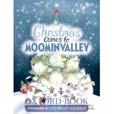 Книга Christmas Comes to Moominvalley Jansson, T. ISBN 9781529003628 заказать онлайн оптом Украина