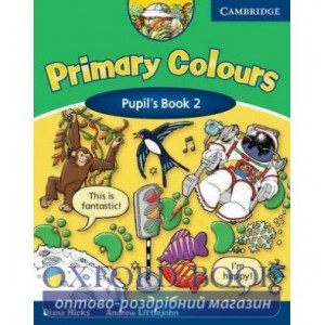 Підручник Primary Colours 2 Pupils book Hicks, D ISBN 9780521667333