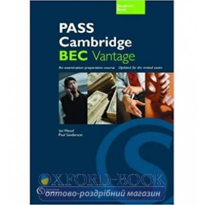 Підручник Pass Cambridge BEC Vantage Students Book ISBN 9781902741307 замовити онлайн