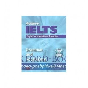 Граматика Achieve IELTS Grammar and Vocabulary with Audio CD Hutchinson, S ISBN 9780462098975