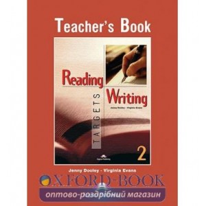 Книга для вчителя Reading and Writing Targets 2 Teachers Book ISBN 9781903128855