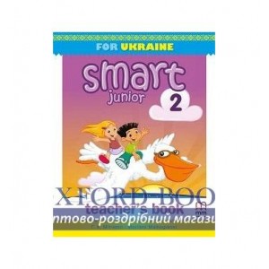Книга для вчителя Smart Junior for UKRAINE 2 Teachers Book Mitchell, H ISBN 9786180532975