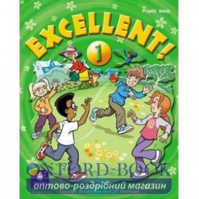 Підручник Excellent ! 1 Students Book ISBN 9780582778344 заказать онлайн оптом Украина