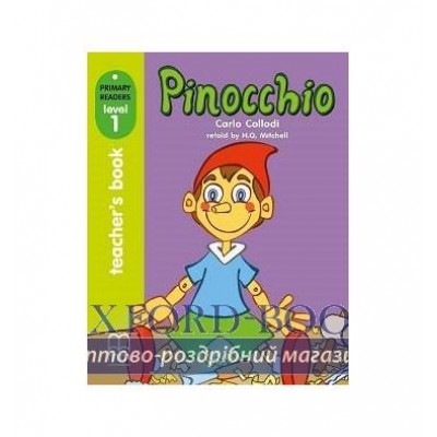 Книга для вчителя Level 1 Pinocchio teachers book ISBN 9789604783045 заказать онлайн оптом Украина